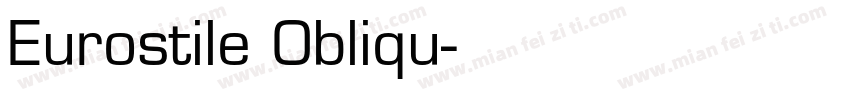 Eurostile Obliqu字体转换